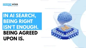 Read more about the article Why Consensus Is Now a Visibility Strategy in AI Search